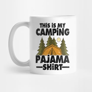 This Is My Camping Pajama Funny Camping Hiking Mug